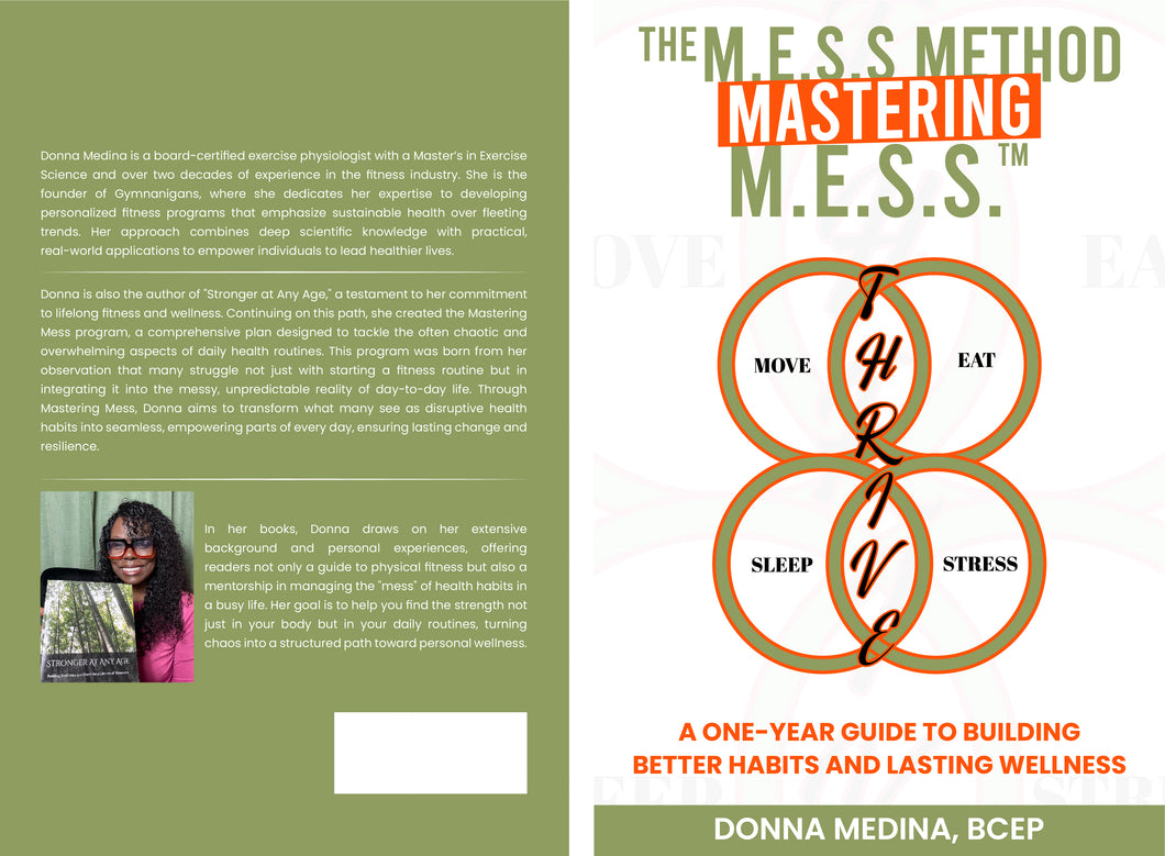 Master M.E.S.S.™ Your Guide to a Healthier Stronger Life