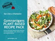 Gymnanigans Plant Based Recipe Pack (Digital Download)